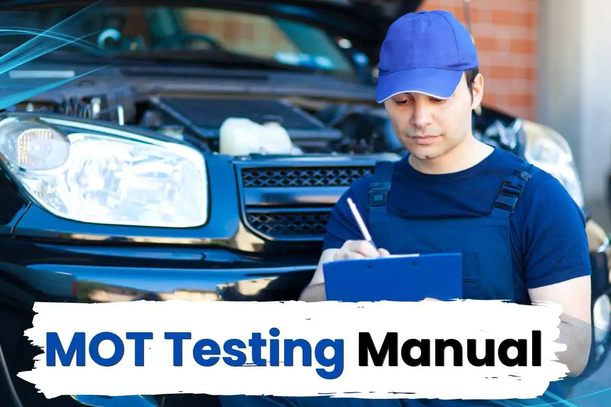 MOT Testing Manual: A Completed Guide