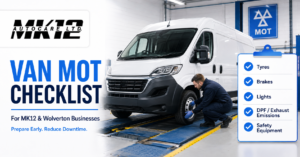 Van MOT Checklist for MK12 | MK12 Autocare