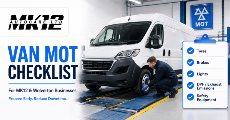 Van MOT Checklist for MK12 | MK12 Autocare