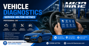 Vehicle Diagnostics Service Milton Keynes Professional Car Diagnostics & Servicing